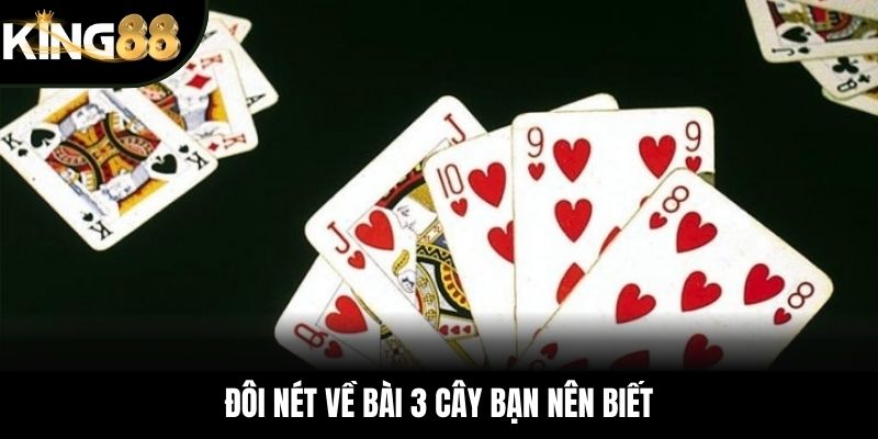 Đôi nét về bài 3 cây bạn nên biết